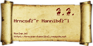 Hrncsár Hannibál névjegykártya